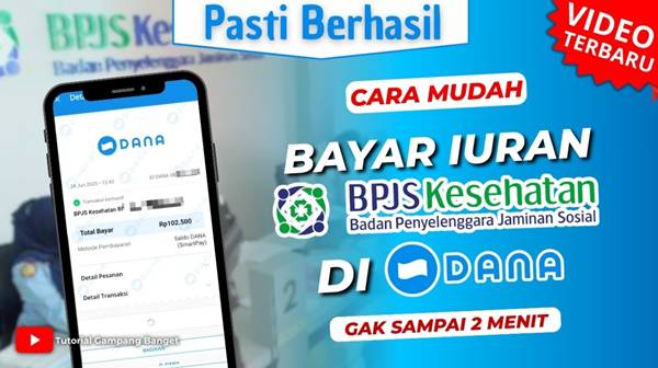 Cara Bayar BPJS Lewat DANA dengan Mudah, Praktis dan Tanpa Ribet