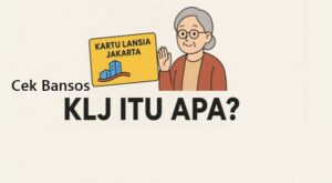 Cara Cek Bansos KLJ Terbaru: Panduan Lengkap Status Penerimaan & Pencairan Kartu Lansia Jakarta