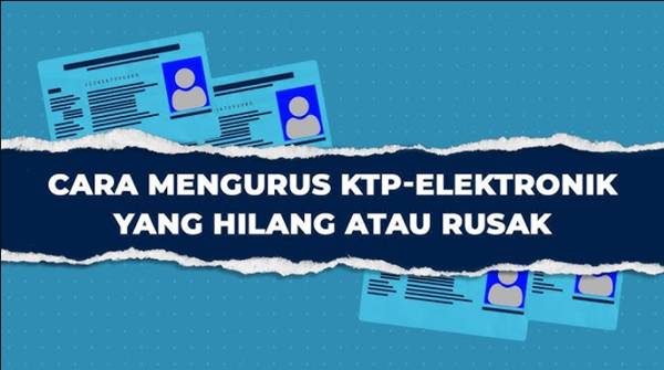 Cara Mengurus KTP Hilang 2026, Ini Syarat dan Prosedurnya