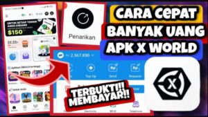 Terbaru! X World Game Penghasil Uang 2026, Klaim Saldo DANA Setiap Hari
