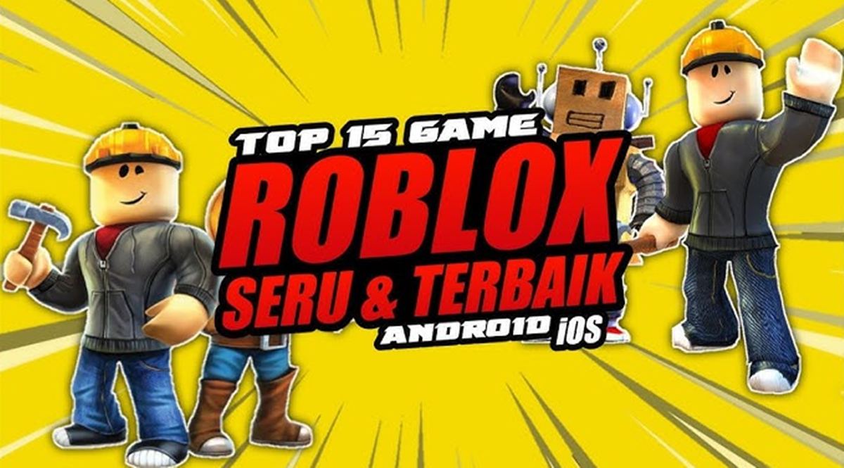 30 Game Roblox Terpopuler 2026 yang Wajib Kamu Coba, Seru & Bikin Nagih!