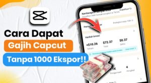 Aplikasi CapCut Bisa Menghasilkan Uang Ini Cara dan Faktanya!