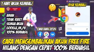 Cara Mengembalikan Akun FF yang Terkena Hack, 100% Berhasil!